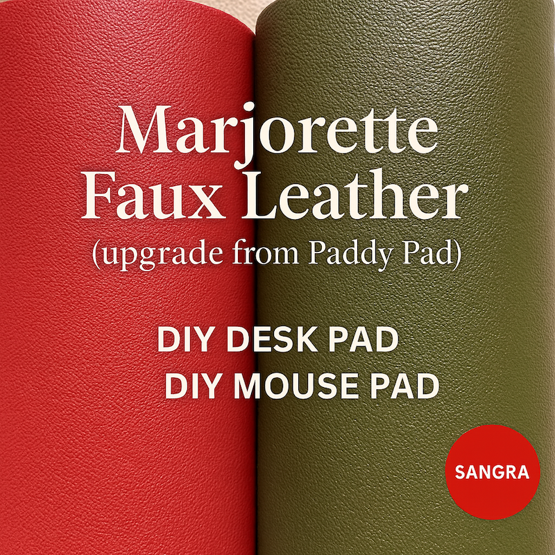 [Yard] Marjorette Faux Leather | Upgrade Paddy |1.3mm |Water-Resistant| DIY Desk Pad | DIY Mouse Pad